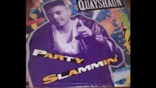Quayshaun - Party Slammin'(Radio Edit)