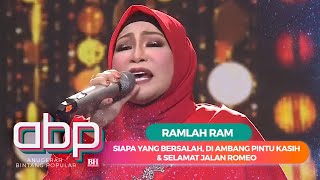 Ramlah Ram - Siapa Yang Bersalah, Di Ambang Pintu Kasih &amp; Selamat Jalan Romeo | #ABPBH34