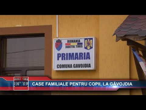 CASE FAMILIALE PENTRU COPII LA GAVOJDIA - 15 AUGUST 2019
