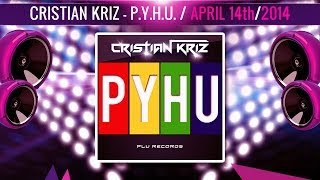 (PLU Records - PLU042) Cristian Kriz - P.Y.H.U.