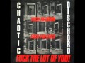 Chaotic Dischord - '77 In 82(what's it got to do with you)
