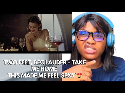 Two Feet, Bec Lauder - Take Me Home (Official Music Video) First Reaction