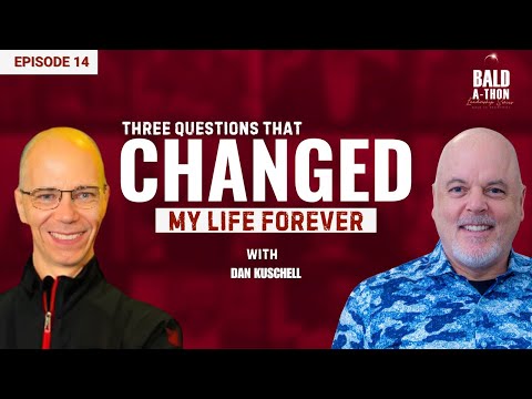 Dan Kuschell: Champion Leadership & Lessons from Failure to Freedom | Bald A Thon Ep. 14