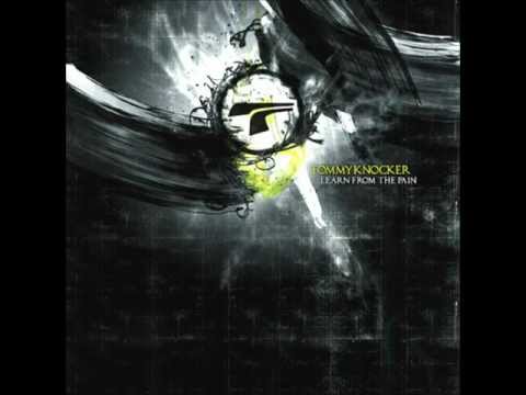 Tommyknocker - Learn From The Pain