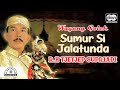 R H Tjetjep Supriadi Sumur Si Jalatunda Official Audio