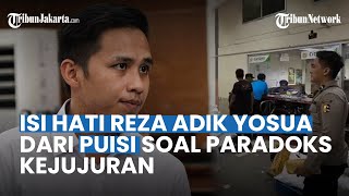 Isi Hati Reza Adik Brigadir J Tertuang dari Puisi Buatannya, Soal Paradoks Kejujuran