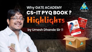 Why GATE ACADEMY CS-IT PYQ Book? Highlights | Umesh Dhande Sir