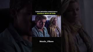 Coisas estranhas aconteceram no avião #filme #shorts #viralvideo #shortvideo #viralshort #shortvideo
