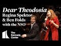 "Dear Theodosia" from Hamilton - Ben Folds & Regina Spektor with the NSO | The Kennedy Center