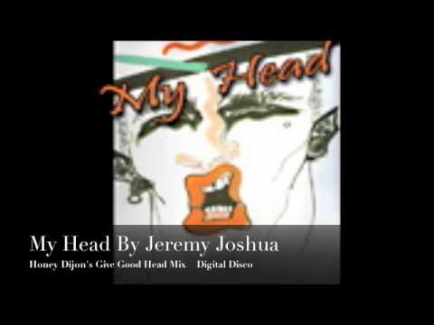 My Head By Jeremy Joshua   Honey Dijon Remix