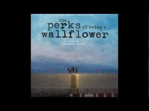 Michael Brook- Acid (The Perks of Being A Wallflower Score)