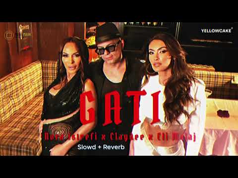 Nora Istrefi x Claydee x Eli Malaj GATI | Slowed + Reeverb | #noraistrefi #albania #claydee