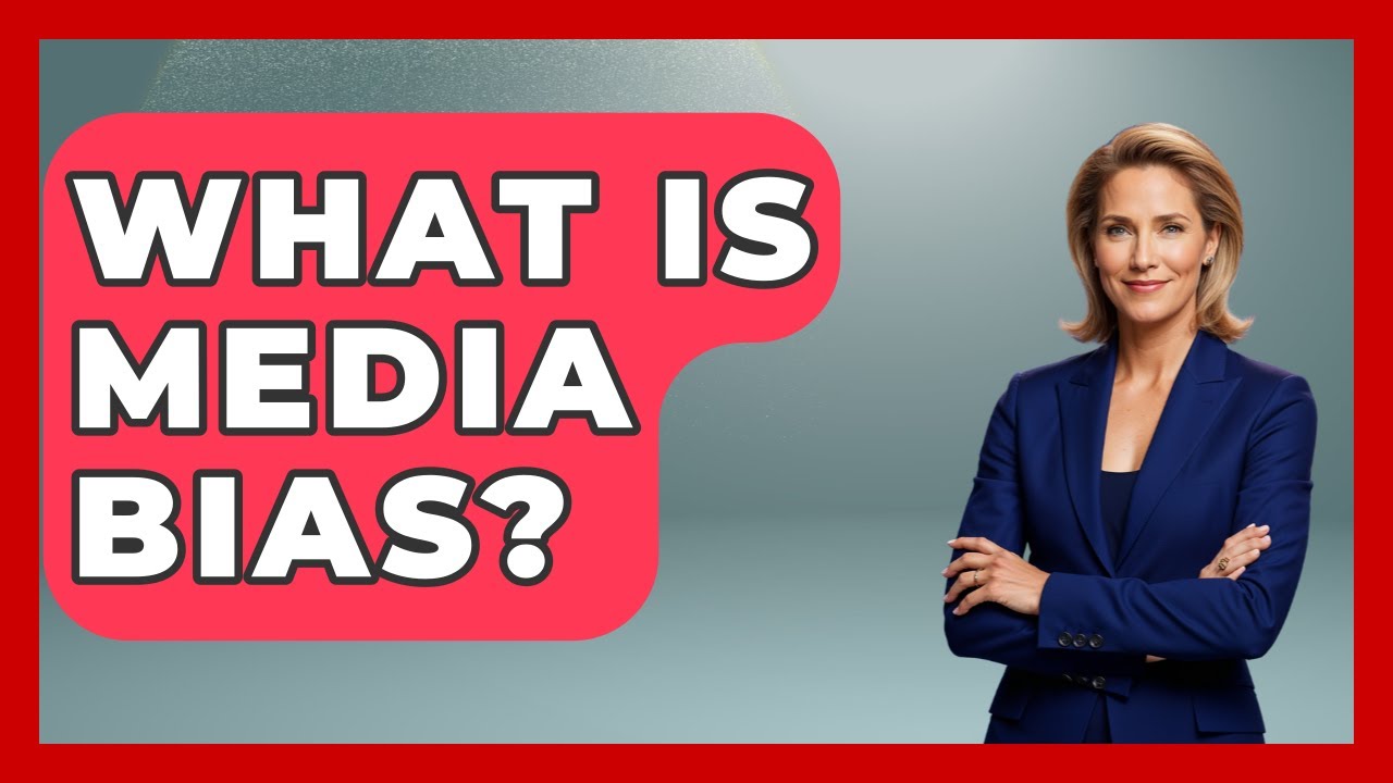 What Is Media Bias? - Aspiring Teacher Guide