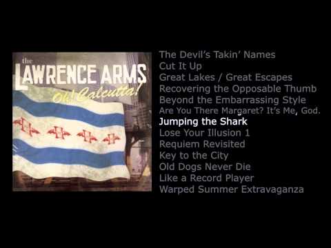 The Lawrence Arms - Oh! Calcutta! [Full album]