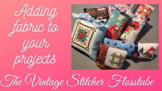 The Vintage Stitcher Tutorial: Adding fabric to pillow projects. #sewing #crossstitch #flosstube