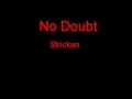 No Doubt Stricken + Lyrics 