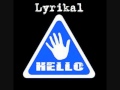 Lyrikal - Hello