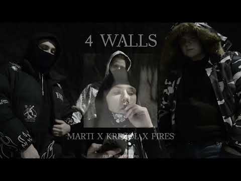 MARTI X FIRES X KRĘŻOŁ - 4WALLS (prod. llouis)