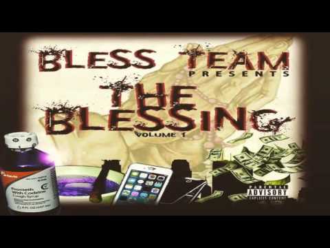 2.Bless Team We Da Bless Team