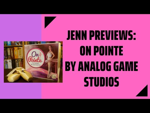 Jenn Previews: On the Pointe- the Ballet Board Game