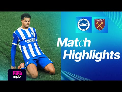 HIGHLIGHTS | Brighton v West Ham | Premier League