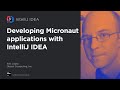 Developing Micronaut Applications with IntelliJ IDEA