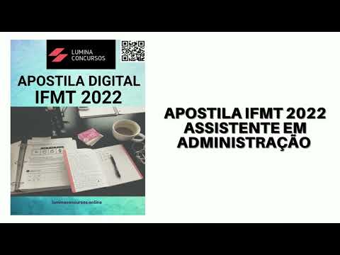 Apostila IFMT 2022 Assistente em Administração