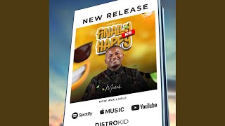 Download lagu KE HAPPY AKE TSEBE WHY mp3