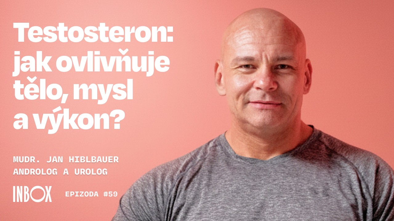Inbox Podcast – Testosteron: co dělá s tělem, myslí i výkonem a proč ho řeší čím dál víc mužů i žen?
