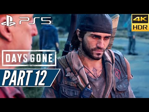 DAYS GONE (PS5) Walkthrough Gameplay PART 12 [4K 60FPS HDR] - No Commentary