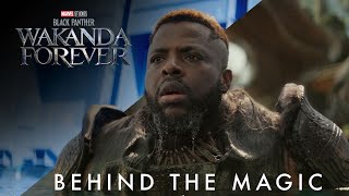 Behind the Magic - The Visual Effects of Marvel Studios’ Black Panther: Wakanda Forever