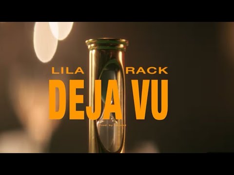 LILA,RACK - DEZA VU (prod. By Beyond) (official Music Video)
