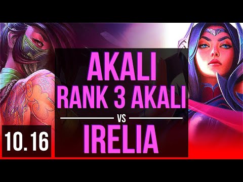 AKALI vs IRELIA (TOP) | Rank 3 Akali, 3 early solo kills, 11 solo kills | TR Challenger | v10.16
