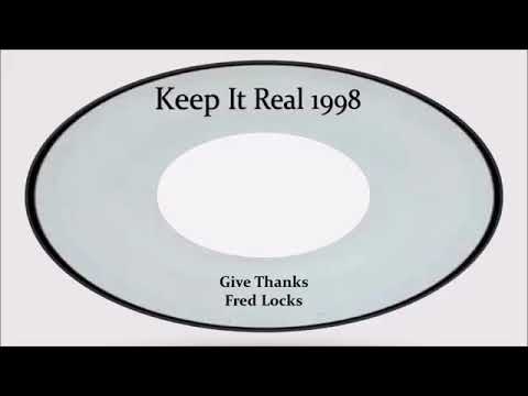 FRED LOCKS - GIVE THANKS