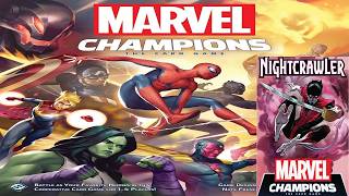 Marvel Champions: Nightcrawler - Discussion