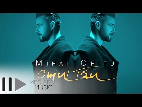 Mihai Chitu - Omul tau (Official Video)