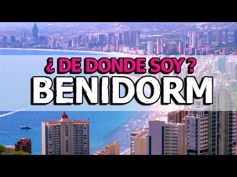 BENIDORM - MI CIUDAD en ESPAÑA