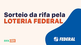 Como fazer o SORTEIO da rifa pela LOTERIA FEDERAL