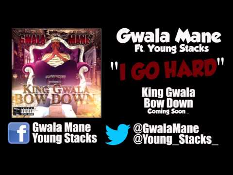 Gwala Mane Ft. Ahunna Stacks "I Go Hard" | by @GwalaMane