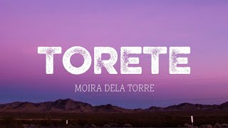 Torete - Moira Dela Torre (Lyrics)