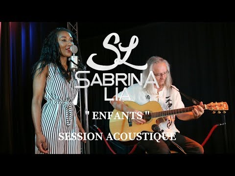 Sabrina Lia - Enfants (Session acoustique)