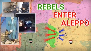 Rebel forces have entered Aleppo | Total Collapse of the Syrian defense [29 November 2024]