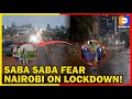 Saba Saba 2025 UPDATE Kenya S Tense Standoff As Police Block Nairobi In Protest Crackdown
