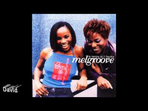 Melgroove - Sois Mon Amie