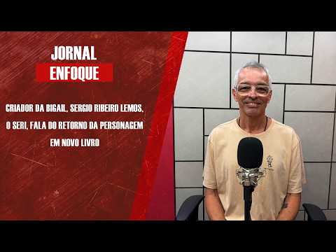 Criador da Bigail, Sergio Ribeiro Lemos, o Seri, fala do retorno da personagem em novo livro