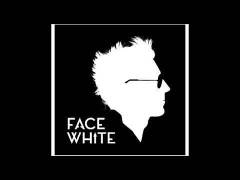 Face white  -  No more drama