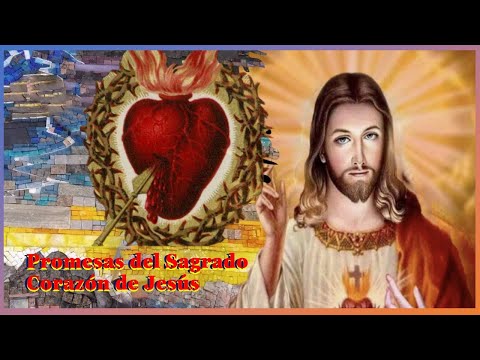 PROMESAS DEL SAGRADO CORAZÓN DE JESÚS