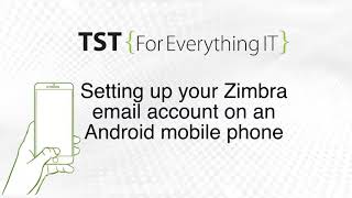 Zimbra set up on Android
