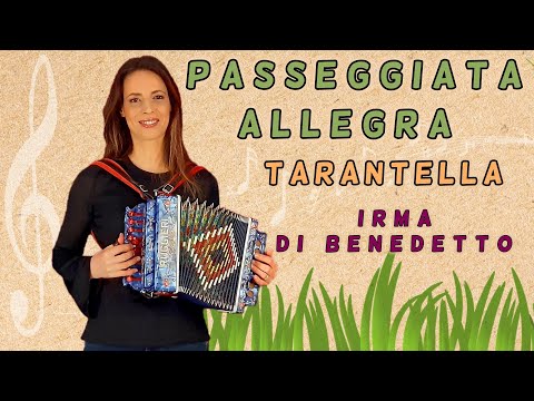 PASSEGGIATA ALLEGRA (Tarantella) IRMA DI BENEDETTO - Organetto Abruzzese Accordion di G. Di Pietro