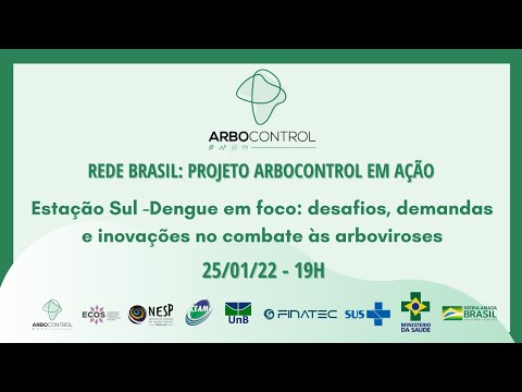Estação Sul: Dengue em foco: desafios, demandas e inovações no combate às arboviroses
